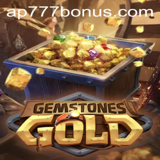 Exploring the Exciting World of GemstonesGold and the Ap777 Bonus