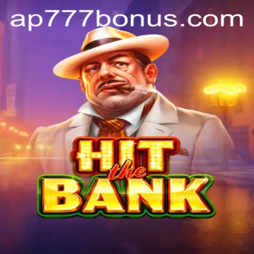 Mastering the Art of HitTheBank: Unlocking the Ap777 Bonus