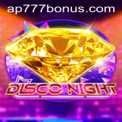 Discover the Thrills of DiscoNight and the Exciting Ap777 Bonus Offer